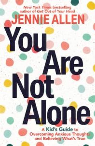 You Are Not Alone Jennie Allen