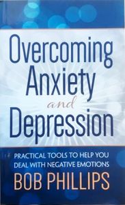 Overcoming Anxiety And Depression