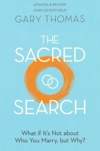 The Sacred Search by Gary Thomas