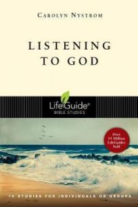 LifeGuide Bible Study - Listening to God