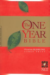NLT One Year Bible, Premium Slimline, Large Print