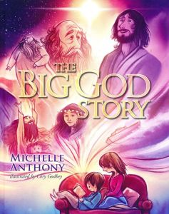 The Big God Story