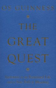 Great Quest : Invitation to Examined Life