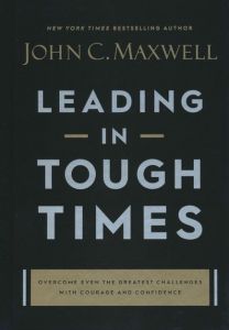 Leading in Tough Times