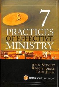 7 Practices of Effective Ministry