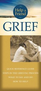 Help a Friend: Grief-Pamphlet