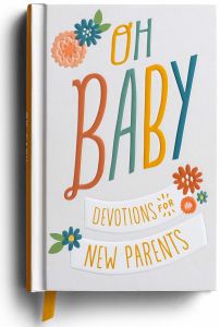 Oh, Baby! Devotions for New Parents  J4968