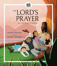 Lord's Prayer For All God's Children Natasha Kennedy