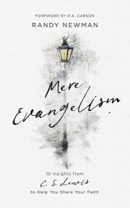 Mere Evangelism (Randy Newman)