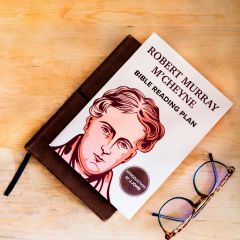 Robert Murray M'Cheyne: Bible Reading Plan