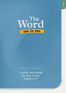 Word One to One Book 4: Acts 6-7