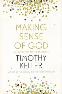 Making Sense of God (Timothy Keller)