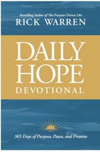 Daily Hope Devotional: 365 Days of Purpose, Peace, and Promise Rick Warren