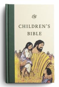 ESV Children's Bible Hardcover  Let the Children Come