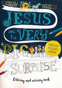 Jesus and the Very Big Surprise Activity Book