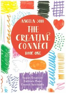 Creative Connect Book One Angela Soh