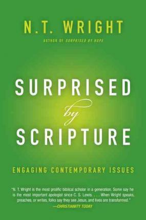 Surprised by Scripture