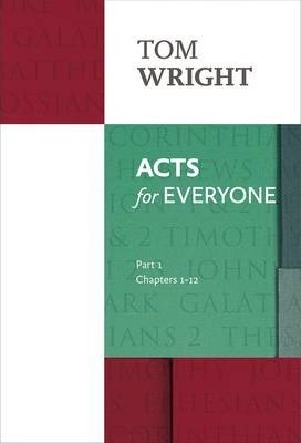 Acts for Everyone, Part 1