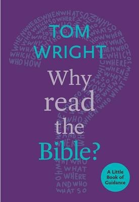 Why Read the Bible?