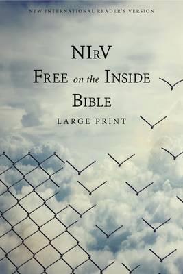 NIrV Free on the Inside Bible, Large Print- SC