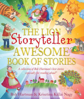 Lion Storyteller Awesome Book of Stories