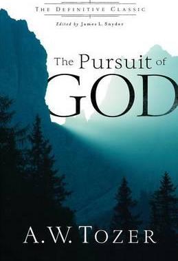 The Pursuit of God