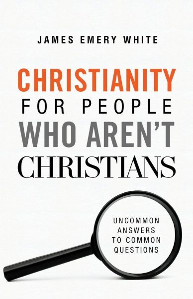 Christianity for People Who Aren't Christians