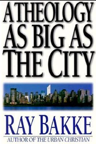 Theology As Big As The City