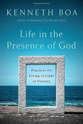 Life in the Presence of God