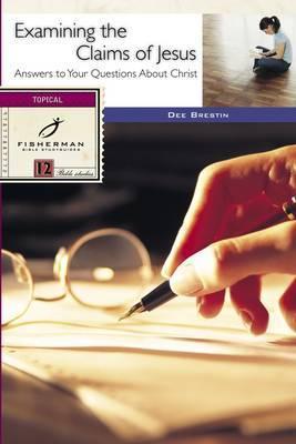 Fisherman Bible Study- Examining the Claims of Jesus