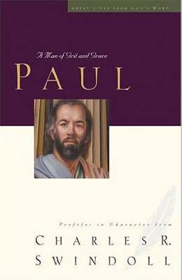 Paul: A Man of Grace and Grit