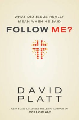 What Did Jesus Really Mean When He Said Follow Me? (Booklet)