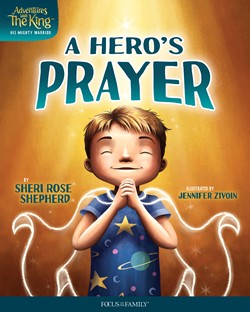 A Hero’s Prayer
