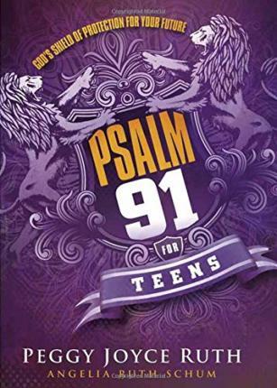 Psalm 91 for Teens