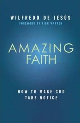Amazing Faith