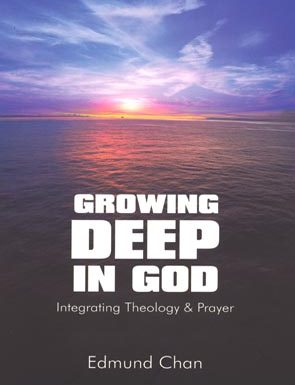 Growing Deep In God - 2nd Edn.