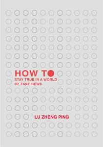 How to Stay True in a World of Fake News eBook