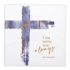 Plaque-I Am With You Always with Blue Cross R7778