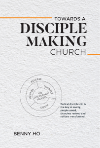 Towards A Disciple Making Church