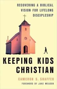 Keeping Kids Christian