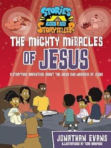 Mighty Miracles of Jesus