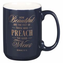 Mug: Ceramic-Beautiful Are the Feet, Pastor  MUG1132