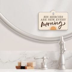 Suction Sign: His Mercies Are New Every Morning SSH0030