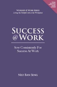 Success @ Work Neo Ban Seng