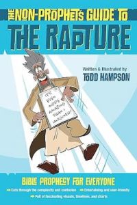 Non-Prophet's Guide to the Rapture
