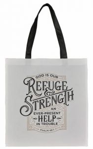 Tote Bag: Refuge and Strength, Black & White TOT150