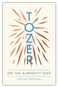 Tozer On The Almighty God: 365-Day Dev