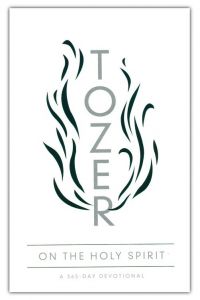 Tozer On the Holy Spirit: 365-Day Dev