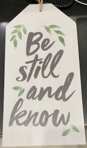Hang Tag (Wall Decor):Be Still and Know, 95112