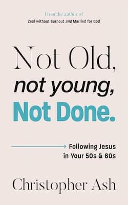 Not Old, Not Young, Not Done